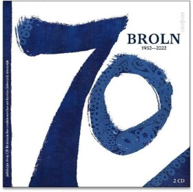 BROLN 70 (1952-2022) - 2 CD - rozhlasový orchestr lidových ná Brněnský