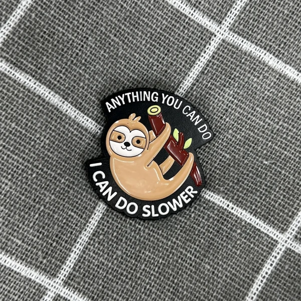 Pinarna.cz Lenochod - Anything you can do, I can do slower / Cokoli dokážeš ty, já dokážu pomaleji