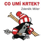 Co umí Krtek?, 4. vydání - Zdeněk Miler