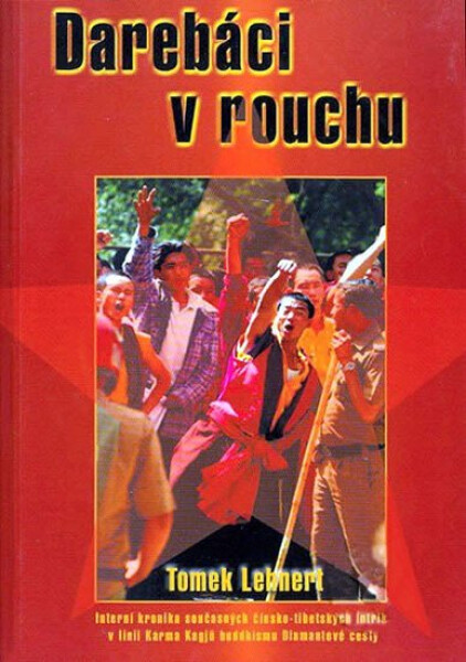 Darebáci rouchu Tomek Lehnert