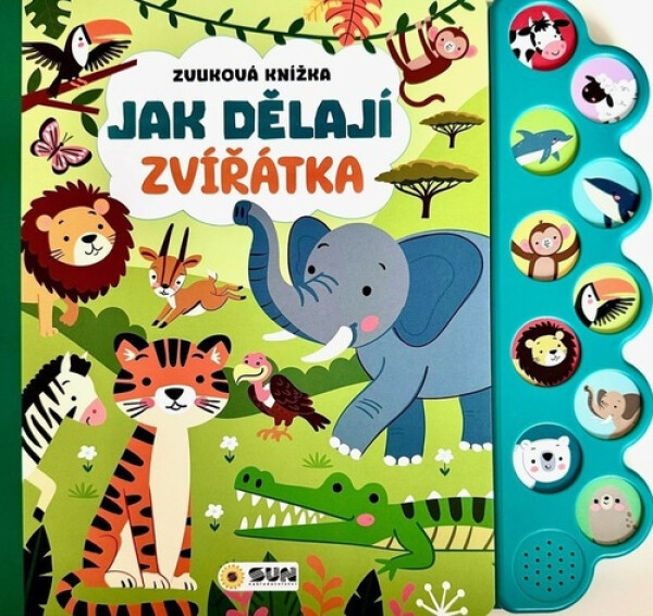 Jak dělají zvířátka - Zvuková knížka