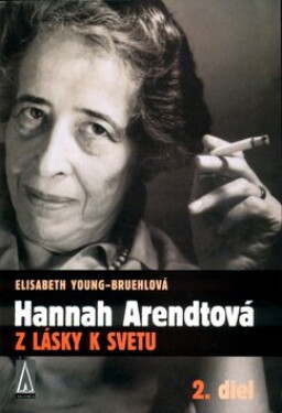 Hannah Arendtová lásky svetu Elisabeth