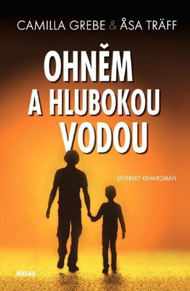 Ohněm hlubokou vodou