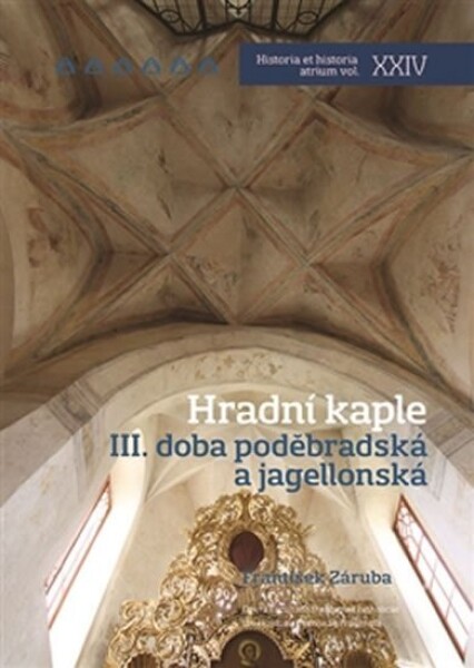 Hradní kaple III. František Záruba