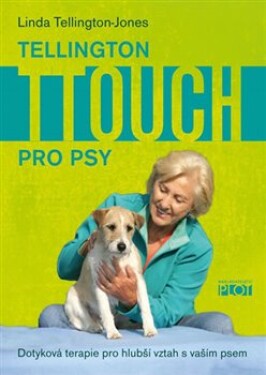 Tellington TTouch pro psy Linda Tellington-Jones