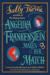 Angelika Frankenstein Makes Her Match: Sally
