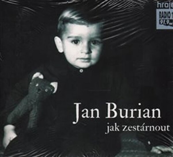 Jan Burian Jak zestárnout CD