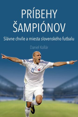 Príbehy šampiónov - Daniel Kollár