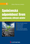 Společenská odpovědnost firem společensky citlivých odvětví - Liběna Tetřevová