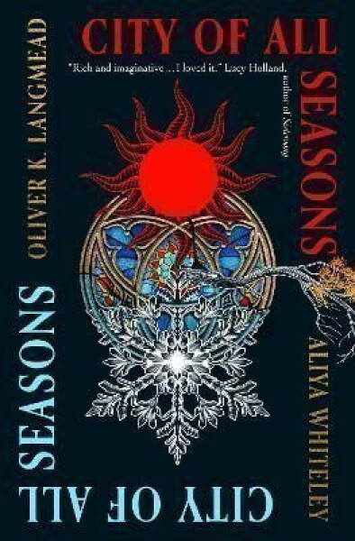 City of All Seasons - Aliya Whiteley