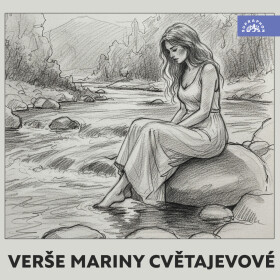 Verše Mariny Cvětajevové - Marina Ivanovna Cvetajevová - audiokniha