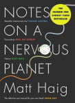 Notes on a Nervous Planet, 1. vydání - Matt Haig