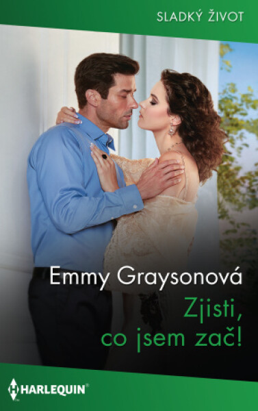 Zjisti, co jsem zač! - Emmy Graysonová - e-kniha