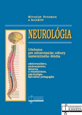 Neurológia - Miroslav Brozman