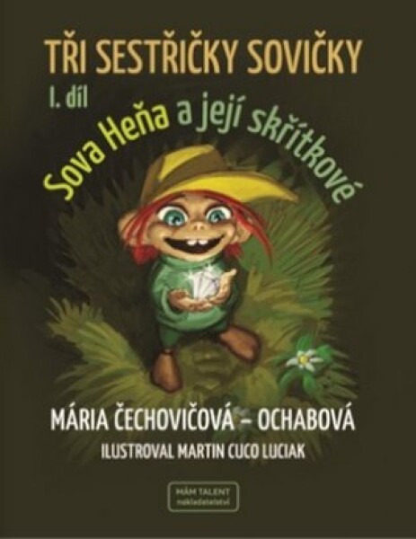 Tři sestřičky sovičky