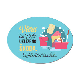Cedulka na dveře - Včera bylo uklizeno - Albi