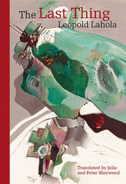 The Last Thing - Leopold Lahola