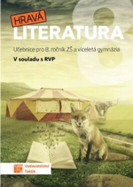 Hravá literatura 8 - učebnice