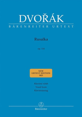 Rusalka op. 114 - Antonín Dvořák