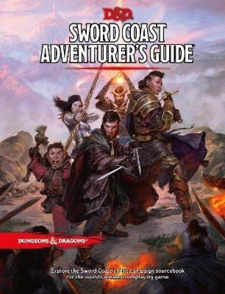 Dungeons &amp; Dragons: Sword Coast Adventurer´s Guide: Sourcebook for Players and Dungeon Masters - RPG Team Wizards