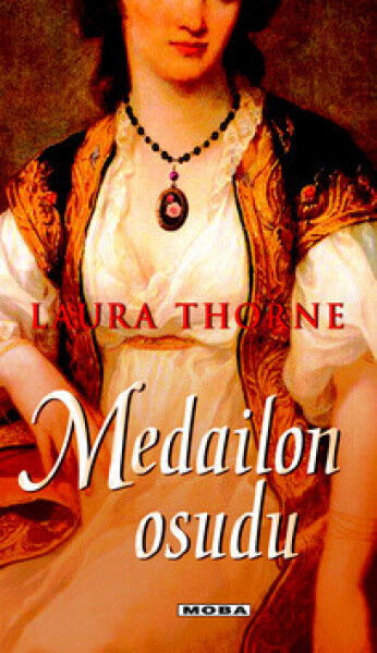 Medailon osudu (poškozená) - Laura Thorne
