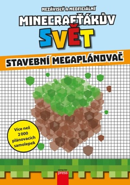 Minecrafťákův svět: Stavební megaplánovač | Kolektiv