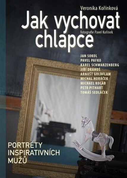 Jak vychovat chlapce - Veronika Kořínková