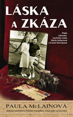 Láska a zkáza - Paula McLainová