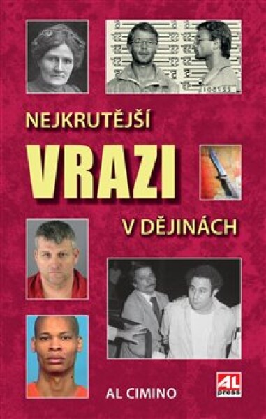 Nejkrutější vrazi dějinách Al Cimino