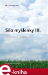 Síla myšlenky III.. Nemoci z emocí - Antonie Krzemieňová e-kniha