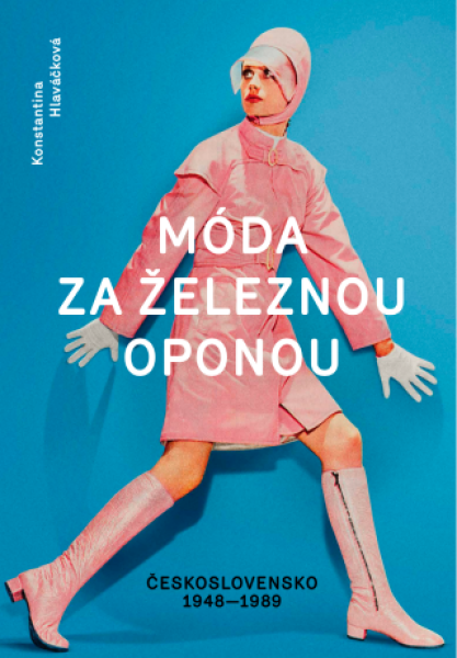 Móda za železnou oponou - Konstantina Hlaváčková - e-kniha