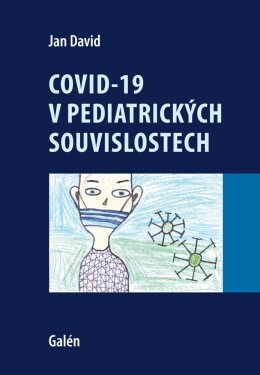 Covid-19 pediatrických souvislostech