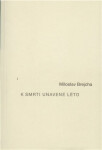Smrti unavené léto Miloslav Brejcha