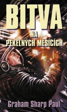 Helfort 1 - Bitva na Pekelných měsících - Sharp Paul Graham