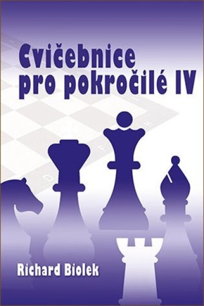 Cvičebnice pro pokročilé IV. Richard Biolek