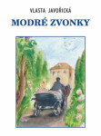 Modré zvonky, 1. vydání - Vlasta Javořická