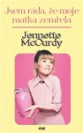 Jsem ráda, že moje matka zemřela - Jennette McCurdy