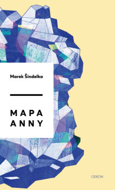 Mapa Anny - Marek Šindelka - e-kniha