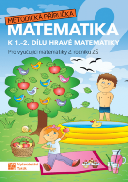 Hravá matematika 2 - metodická příručka, 2. vydání