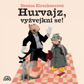Hurvajz, vyžvejkni se! - CD - S + H Divadlo
