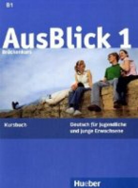 AusBlick 1: Kursbuch - Anni Fischer