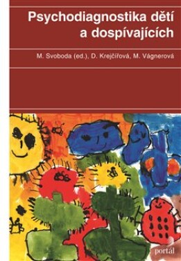 Psychodiagnostika dětí dospívajících