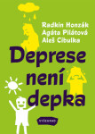 Deprese není depka - Aleš Cibulka, Radkin Honzák, Agáta Pilátová - e-kniha