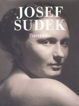 Josef Sudek portréty - Josef Sudek
