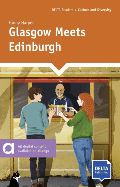 Glasgow meets Edinburgh (A2) – Book + MP3 allango.net - Fanny Harper