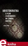 Aristokratka vlna zločinnosti na zámku