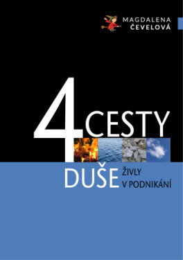 4 CESTY DUŠE - Magdalena Čevelová - e-kniha