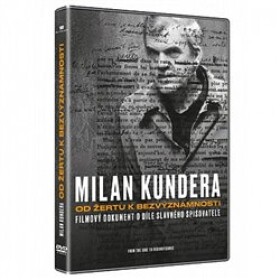 Milan Kundera: Od žertu bezvýznamnosti