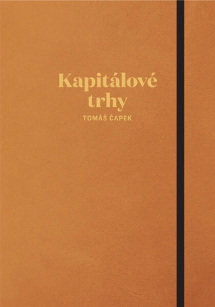 Kapitálové trhy - Tomáš Čapek