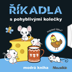 Říkadla s pohyblivými kolečky - modrá kniha